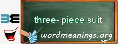 WordMeaning blackboard for three-piece suit